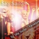 DJ Sky Sailor - Nevesomost (Original mix)