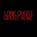 Lone Ghost - We Melded Best