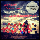 Loui & Scibi ft. Andrea Love - Dance All Night
