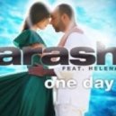 Arash feat. Helena - One Day (Dj Andee ft.Tony Kart & Dj Amor Remix)