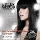 Nelly Furtado vs. Matteo Marini - Say It Right (Dj Lykov vs. Dj Reactor Bootleg) ((Dj Lykov vs. Dj Reactor Bootleg))