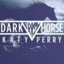 Katy Perry - Dark Horse