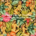Pierre De La Touche - Wanting You