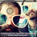 Audio Bastardz feat.Capital City - Safe and Sound