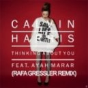 Calvin Harris - Thinking About You