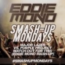 Major Lazer vs. Purple Project - Watch Out For This (Eddie Mono Mash-Up)
