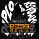Diplo - Revolution (Encore Remix)