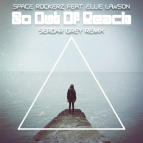 Space RockerZ feat. Ellie Lawson - So Out Of Reach