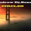Andrew Dj.Sonar - Circles (Original Mix)