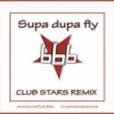 666 - Supa Dupa Fly