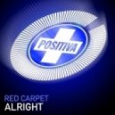 Red Carpet - Alright (Patrick Monteiro Remix)