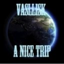 Vasilisk - A Nice Trip ()