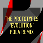 The Prototypes - Evolution (feat. Darrison - Pola Remix)