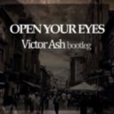 ID, Victor Ash - Open Your Eyes (Victor Ash Bootleg)