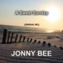 Jonny Bee - A Sweet Sunday