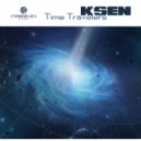 Ksen - Time Travelers