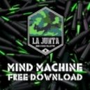 La Junta - Mind Machine