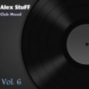 Dj Alex STUFF - Club Mood vol.6 ()
