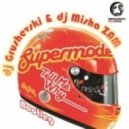 Supermode - Tell me why
