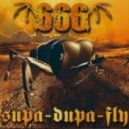 666 - Supa dupa Fly (Felipe C. Remix)
