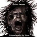 Johan Horses - Voices Inside My Head - Electric Melodic Podcast ()