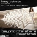 Tommy Johnson - I Found Her (Immersiv Remix)