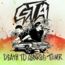 GTA - Death To Genres Mix on All Gone Pete Tong