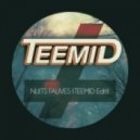 FAUVE - Nuits Fauves (TEEMID Edit)