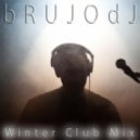 bRUJOdJ - Winter Club Mix ()