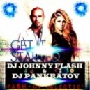 Pitbull - Get It Started ft. Shakira (JOHNNY FLASH & DJ PANKRATOV Mash-Up)