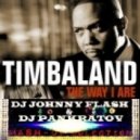 Timbaland - The Way I Are ft. Keri Hilson (JOHNNY FLASH & DJ PANKRATOV Mash-Up)