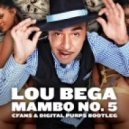 Lou Bega - Mambo No. 5 (CFANS & Digital Purps Twerk Bootleg)