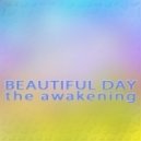 Mr.Пух - Beautiful day 2014 The awakening ()