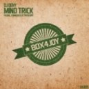 Dj Deny - Mind Trick (Rangga Electroscop) (Rangga Electroscop)