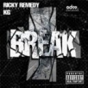 Ricky Remedy - Break