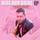 Realpurple Deep feat. Bruno Soares Sax - Rise And Shine (Bootleg Miguellin)