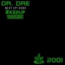 Dr Dre & Snoop Dogg - Next Episode (CAKED UP Tree mix)