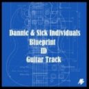 Dannic & Sick Individuals feat. ID - Blueprint Guitar