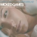 Parra for Cuva ft. Anna Naklab - Wicked Games (Joe Ghost Save My Night Edit)
