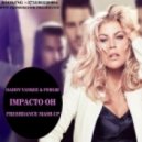 Daddy Yankee ft. Fergie & Mike Candys - Impacto Oh (Project Freshdance Mash Up)