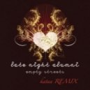 Late Night Alumni - Empty Streets