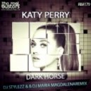 Katy Perry Feat. Juicy J - Dark Horse (DJ Stylezz & DJ Maria Magdalena Remix) (DJ Stylezz & DJ Maria Magdalena Remix)