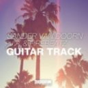 Sander van Doorn & Firebeatz - Guitar Track