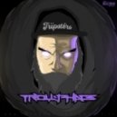 TrollPhace & Alex Sin - Talk Shit