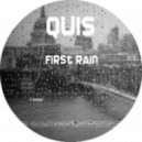 QUIS - first rain (Original mix)