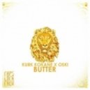 Kurk Kokane x Oski - Butter