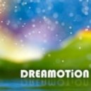 Dreamotion - Endless Spirit