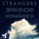 Seven Lions - Strangers (Feat. Tove Lo) (The Eden Project Remix)