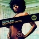 Gianni Bini - Back o My Roots (Original Bootleg Mix)