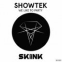 Showtek - We like to party